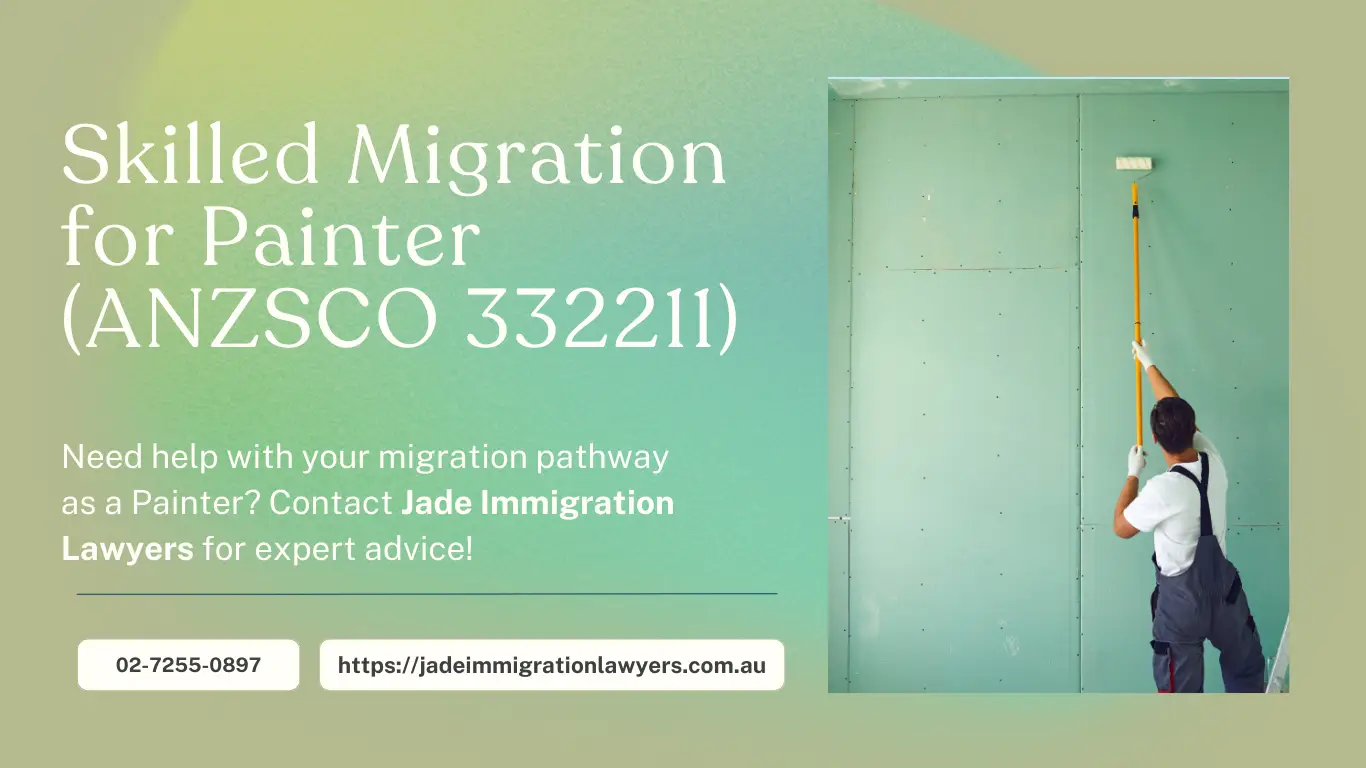 Painter ANZSCO 332211 - PR Pathways & Migration Guide