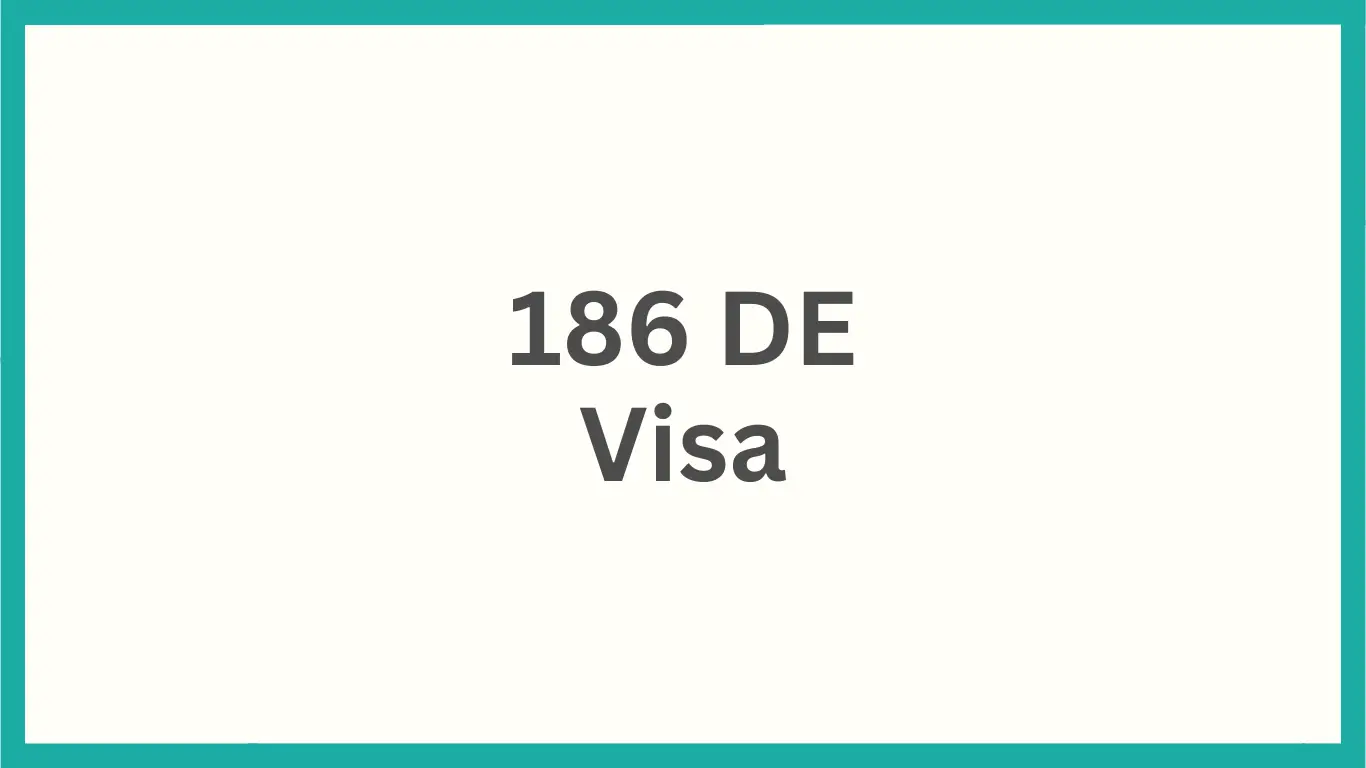 186 Direct Entry Visa