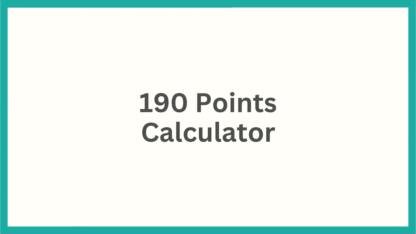 190 Points Calculator