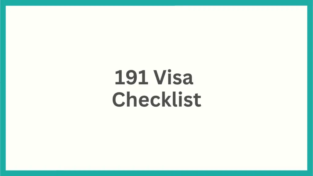 191 Visa Checklist