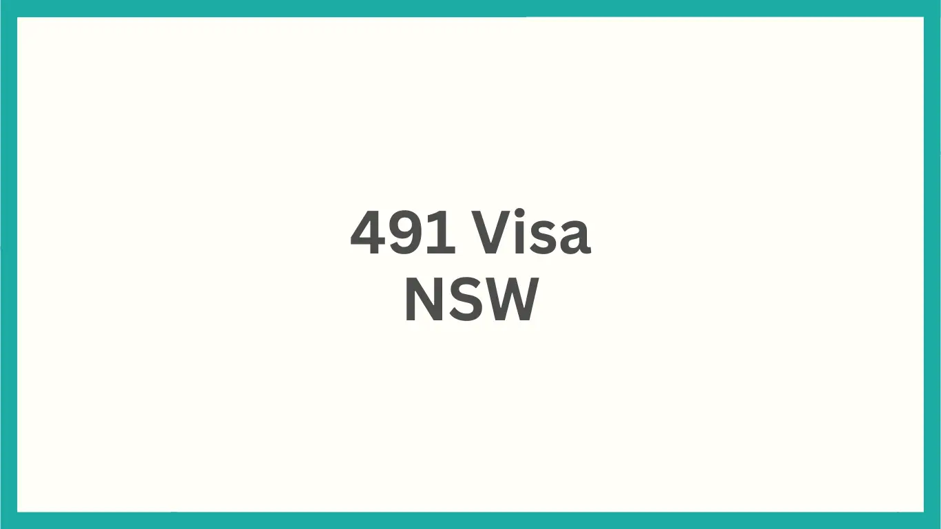 491 Visa NSW