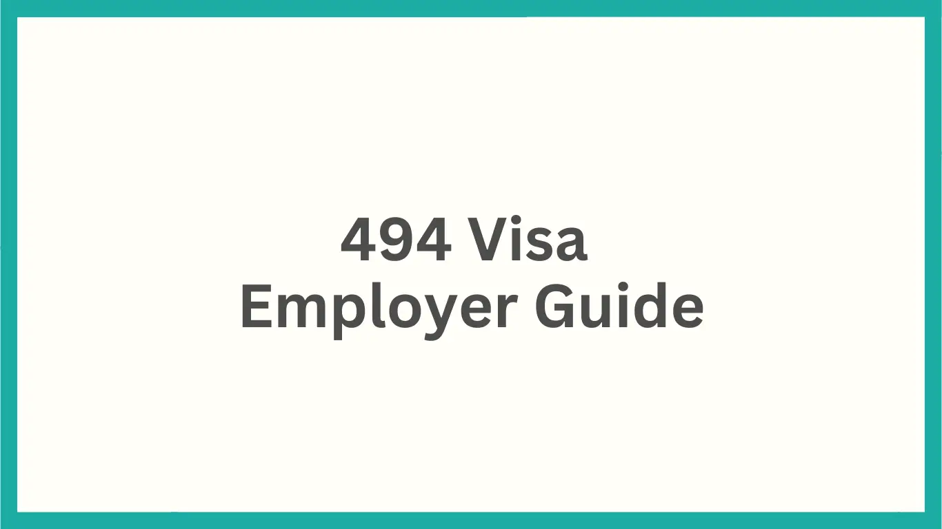 494 Visa Employer Requirements