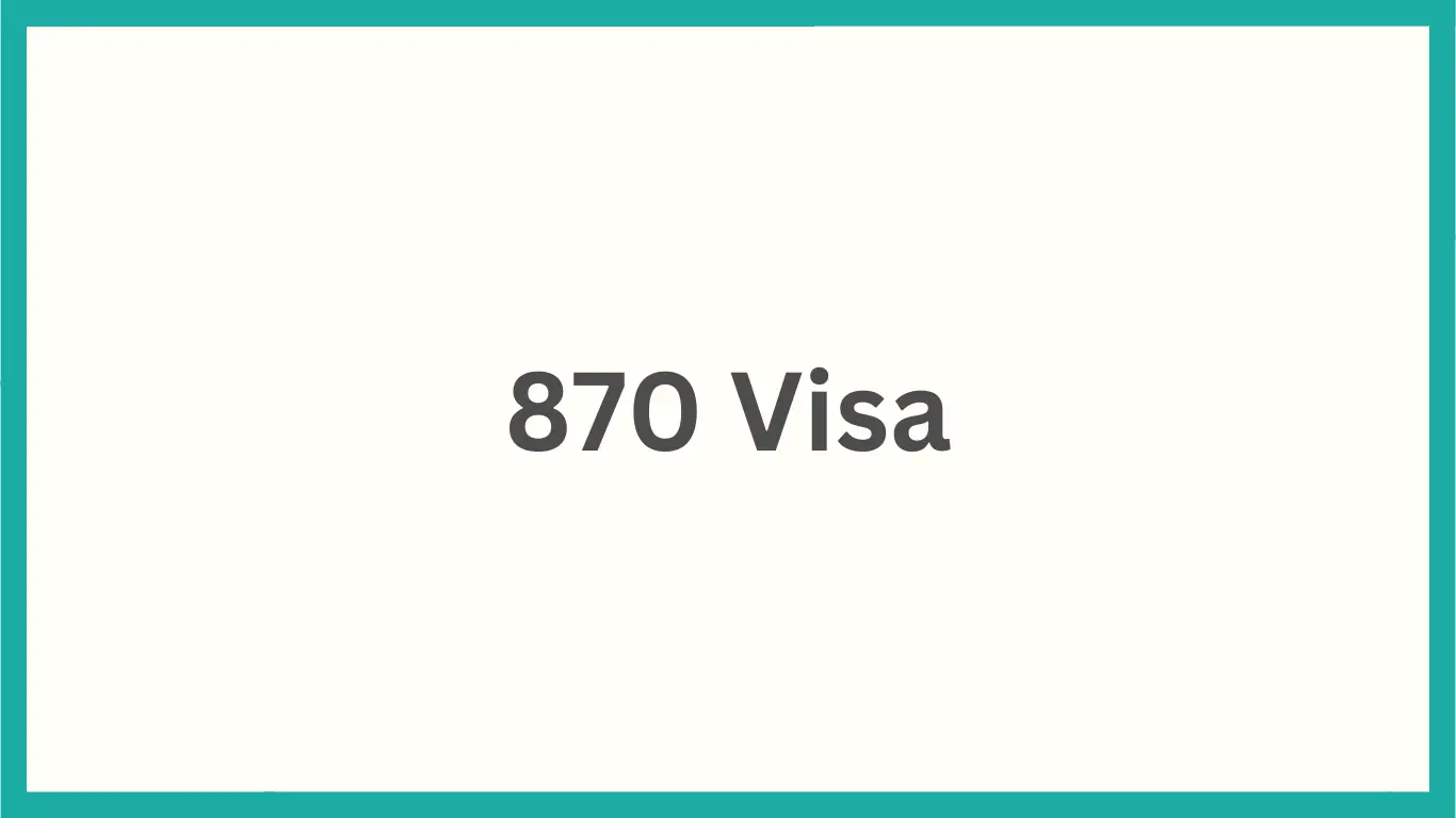 870 Visa