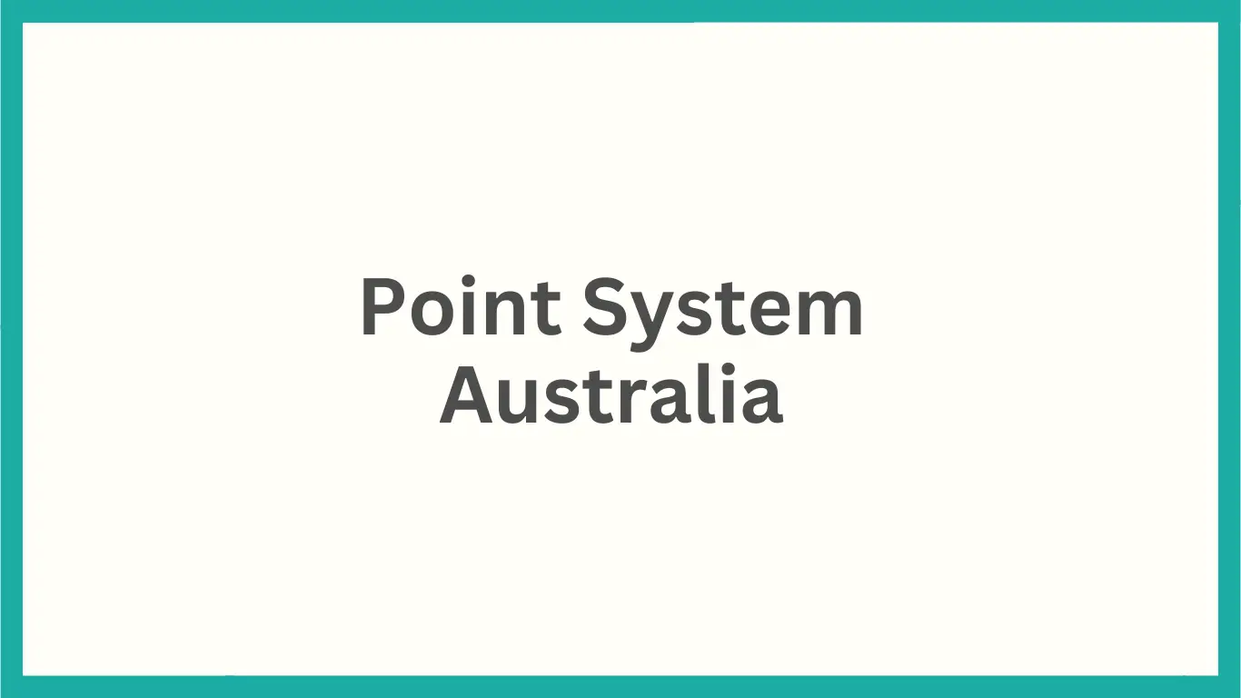 Point System Australia