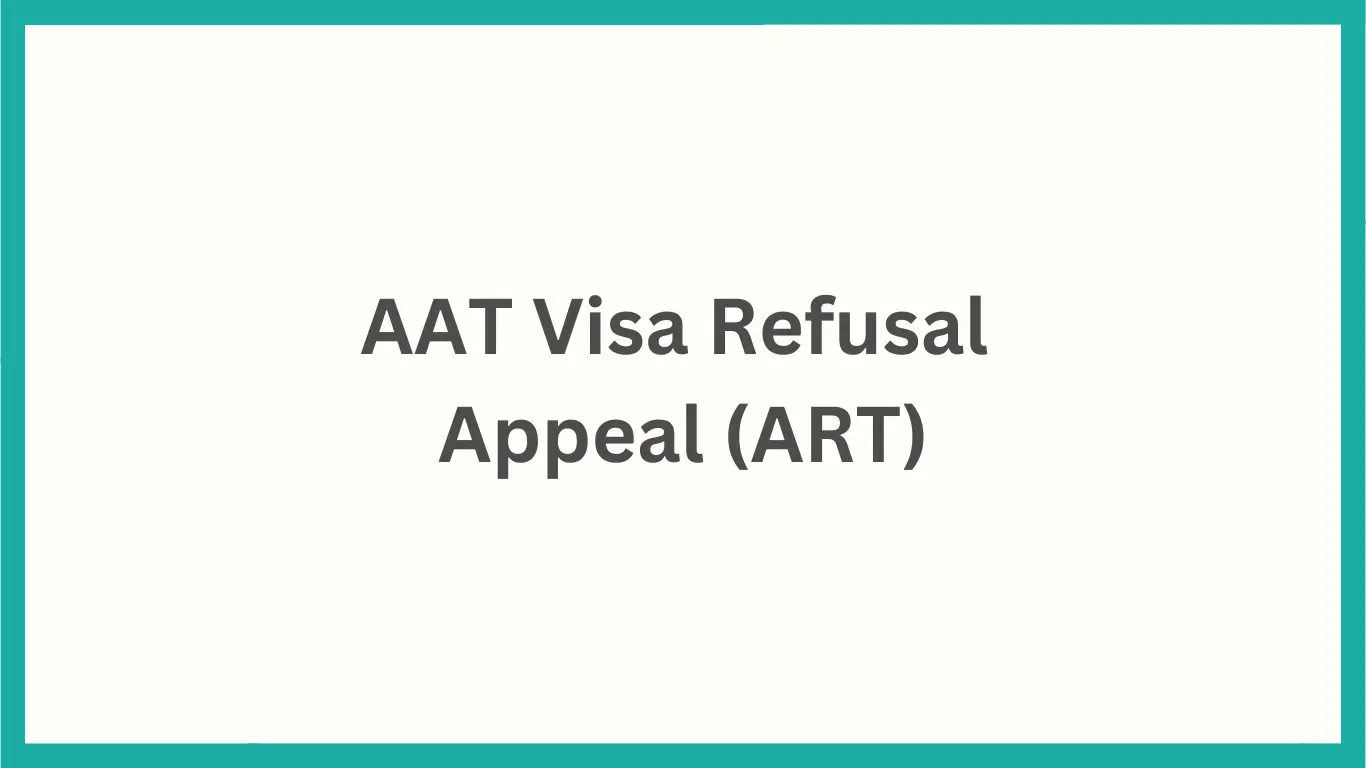 AAT Visa Refusal Appea