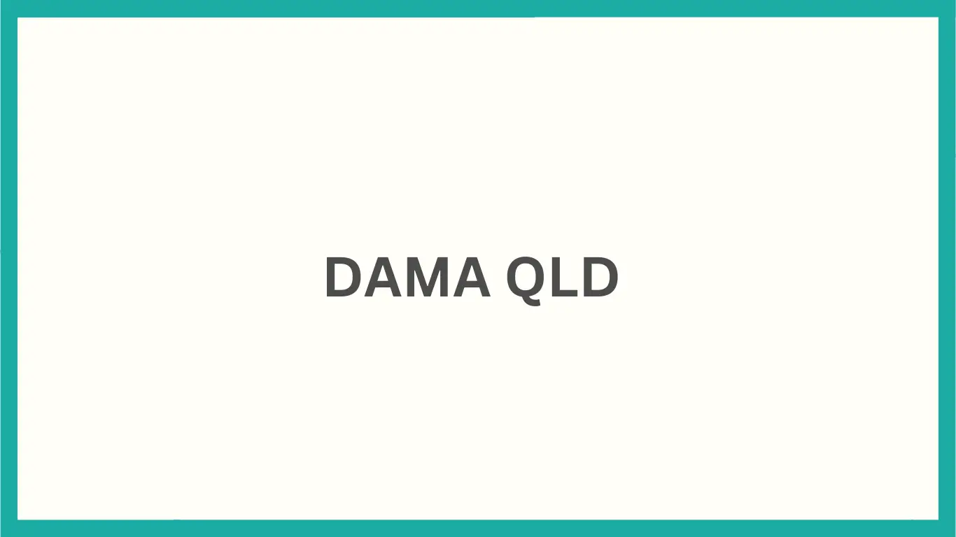 DAMA QLD