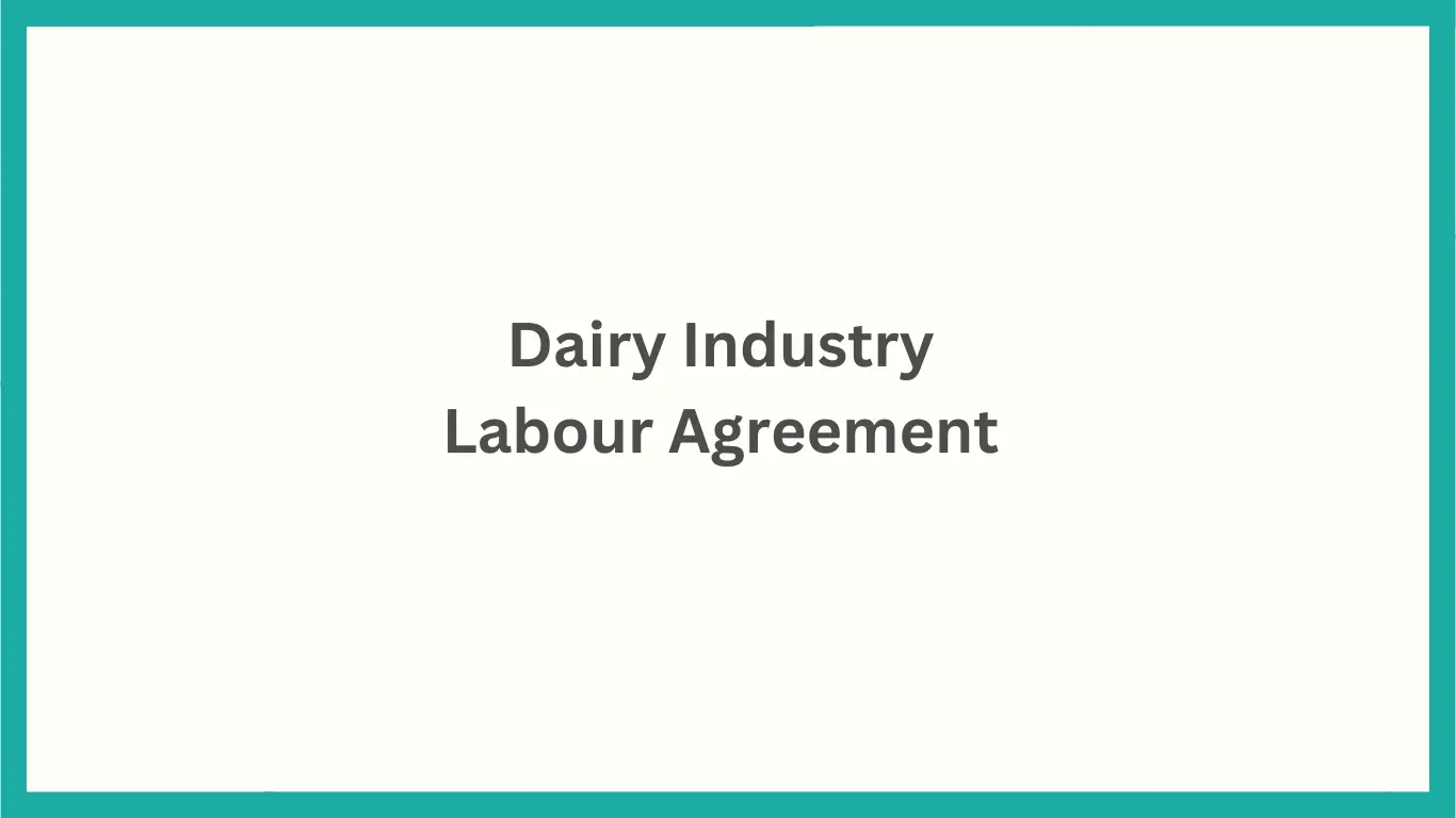 Dairy Industry Labour Agreement