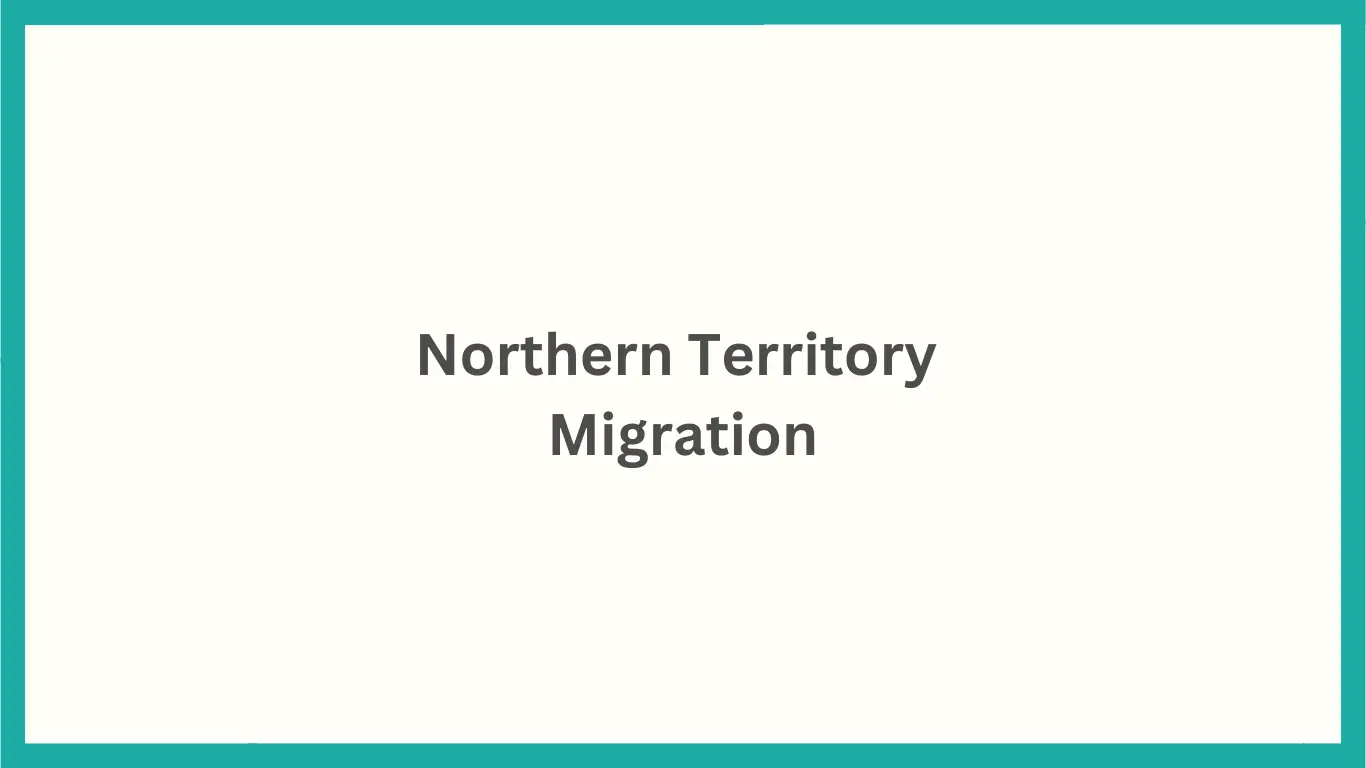 Northern Territory Migration